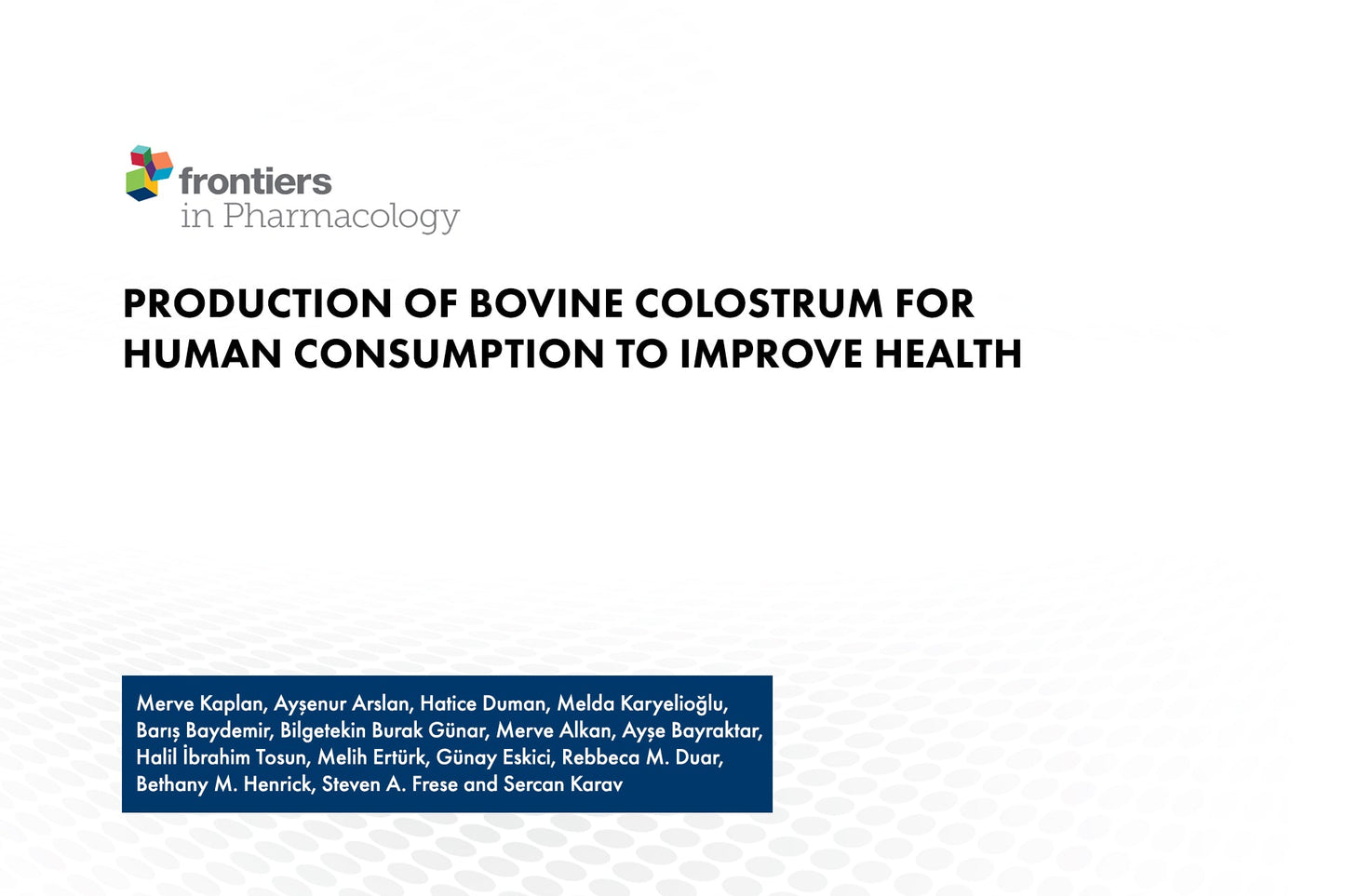 Production of Bovine Colostrum for Human Consumption to Improve Health
